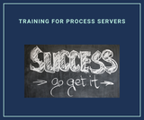 Success starts here: Get Training for process servers 