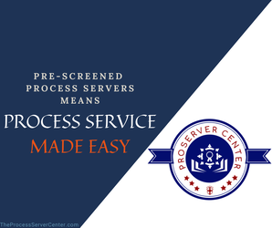 Find a process server with Proserver List: Reliable, consistent, Competent, Trustworthy, committed process servers