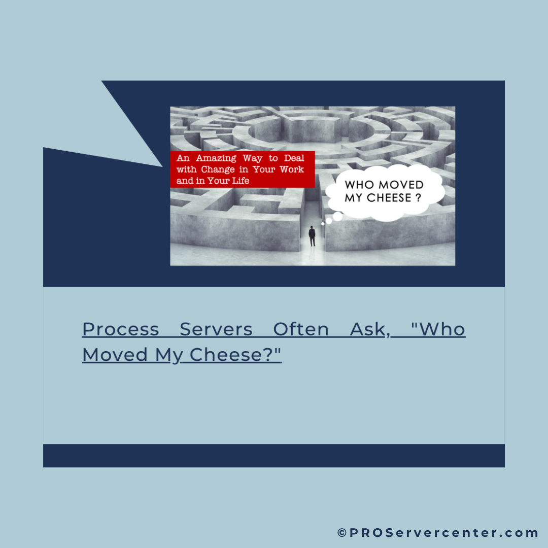 Process servers often ask, 