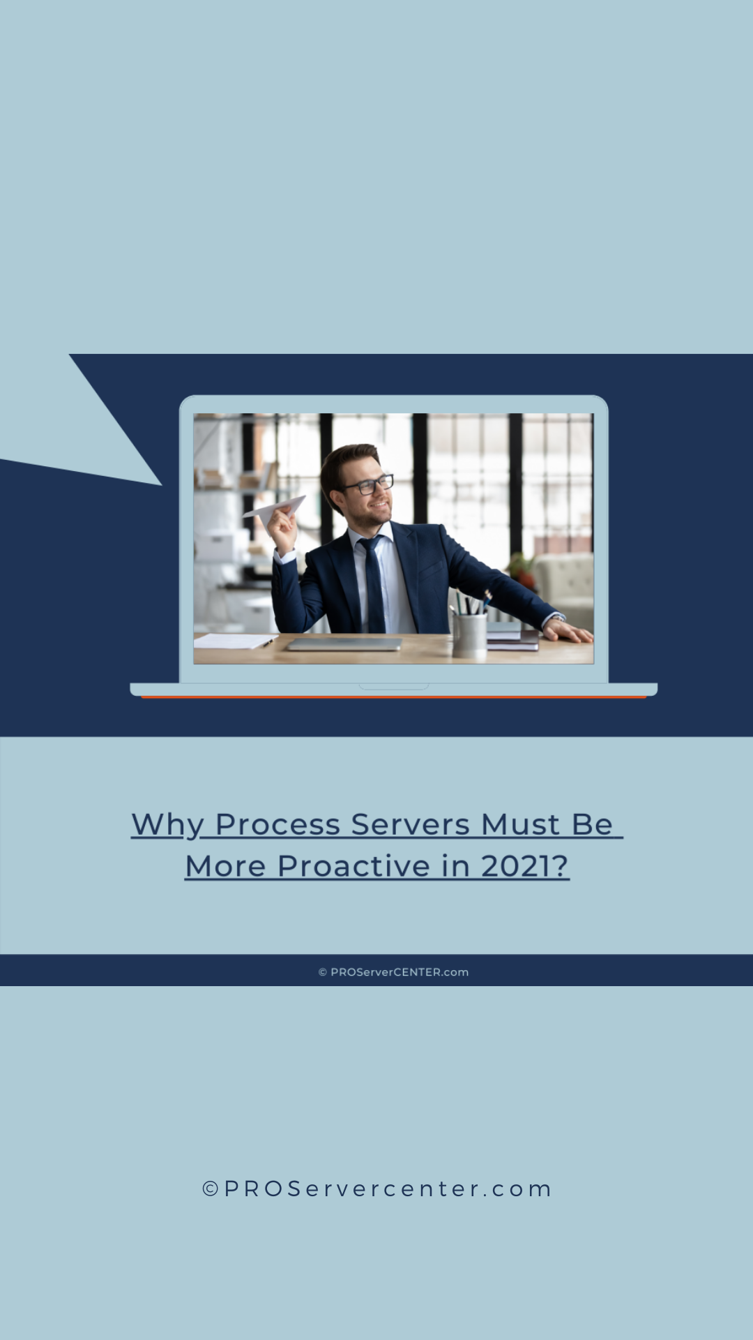 why process servers must be more proactive
